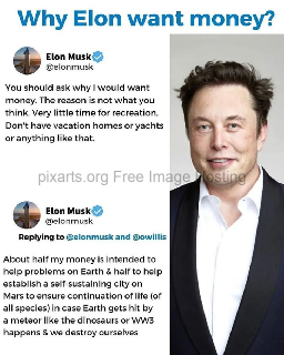 why elon musk want a lot of money